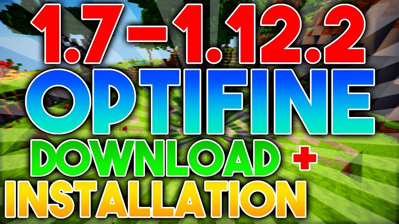How to download optifine 1.12.2